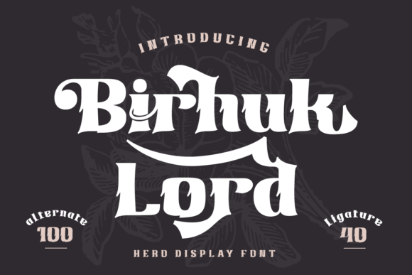 Birhuk Lord: The Bold Typeface for Heroic Campaigns