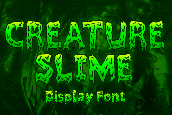 Creature Slime Font for Creative Projects