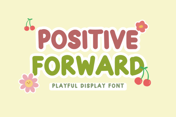 Positive Forward Font for Business Branding