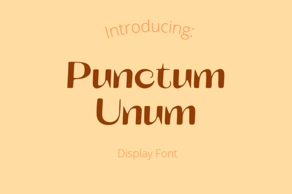 Punctum Unum: A Sharp Display Font for Digital Branding