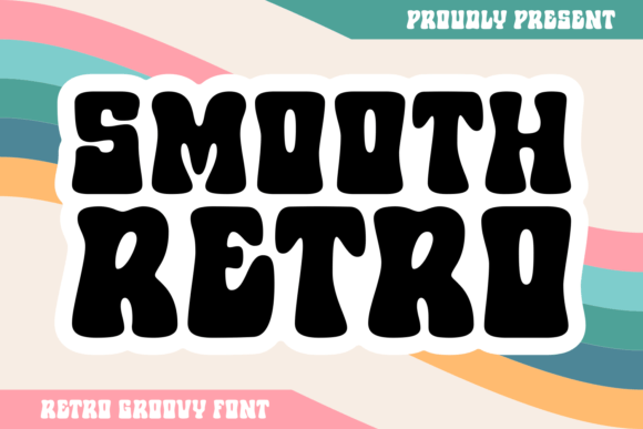 Smooth Retro: The Display Font for Bold Campaigns
