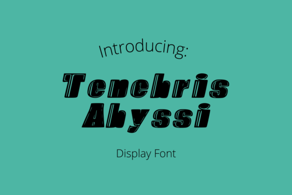 Tenebrys Abyssi: The Bold Display Font for Makers